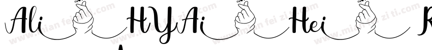 AliHYAiHei Regular字体转换